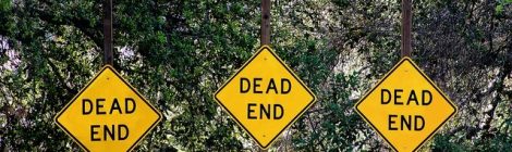 It Doesn’t have to be a Dead End!